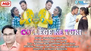 Durgesh Nai | Santosh Kurrey Viral Song | College Ke Turi |  Cg Song | Hd Video | Swarag Music