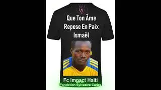 Joinvilma Marcel di Ismael 1985-2024  ancien Joueur du football haïtien