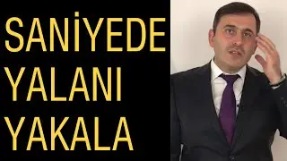 Sana Yalan Söyleyeni 1 Saniyede fark et! Kişinin Yalan Söylediği Nasıl Anlaşılır? Hemen Anla!