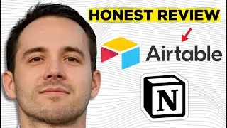 Airtable vs Notion (2024): Which Is Better? All You Need To Know