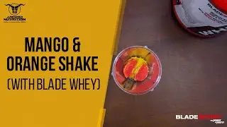 Orange & Mango Shake With Blade Whey | Healthy Protein Shake