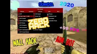 CS 1.6 ZERO HACK | AİM + WALL + 999 FPS + SEKMEME / GÜNCEL (2020)