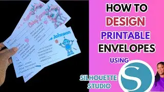 How To Design Printable Envelopes in Silhouette STudio ~ For Beginners
