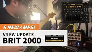 NUX Amp Academy V4 Update with 6 New Amps! | BRIT 2000 Demo