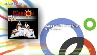 Valeu Pra Aprender - Grupo Clareou | Música do Dia |