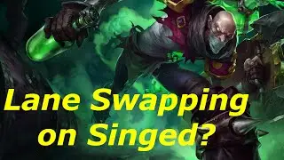Singed and Lane Swapping - How to Easily take Towers!