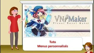 Visual Novel Maker - Tuto : Menus personnalisés
