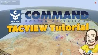 Command: Modern Operations | How to install and get TACVIEW 3D to work | Tutorial