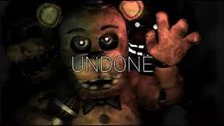 [C4D/FNAF] Undone (my part for BrocoMations)