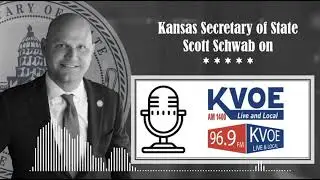 2025 Agenda and Election Laws: Secretary Schwab in studio on the KVOE Radio