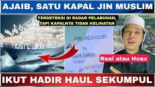 VIRAL!! Petugas Pelabuhan Kebingungan Melihat Kapal Misterius Saat Haul Sekumpul..!!