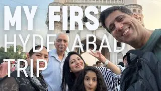 My First Hyderabad Trip