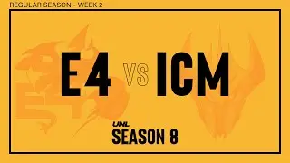 UNL SEASON 8 W2D1 | The Elite Four vs Ironclad Mentality