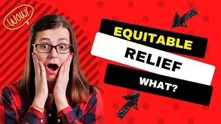 What is Equitable Relief?