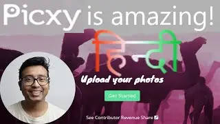 [Hindi]Picxy review and step by step upload guide for stock photographers.