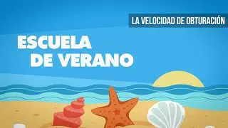 ¡Te explico la VELOCIDAD DE OBTURACIÓN con MÚSICA! - ESCUELA DE VERANO 🏖