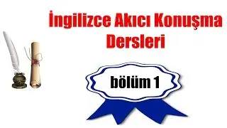 English Fluency Lessons Part 1
