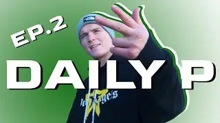 DAILY P | EPISODE 2 | PAUL HUGHES MMA