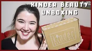 KINDER BEAUTY UNBOXING | DECEMBER 2020