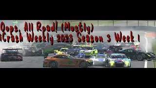 Oops, All Road! (Mostly) iCrash Weekly 2023 Season 3 Week 1
