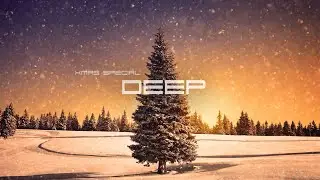 DEEP 🎄 XMAS SPECIAL [ Deepest Tracks ] by markQ