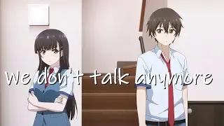 Mamahaha No Tsurego - [AMV] - We Don't Talk Anymore
