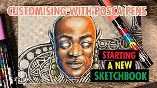 Starting a New Sketch Book, Customising the Cover with Posca Pens