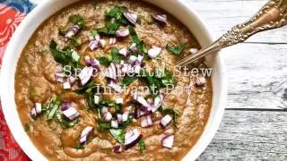 Spicy Lentil Stew - Instant Pot