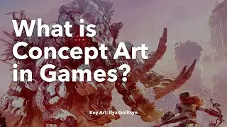 What is Concept Art in Games?