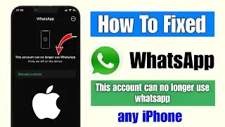how to fix this account can no longer use whatsapp iPhone | whatsapp chats are still on this device