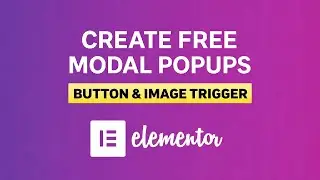 How to Create FREE Modal Popups without Elementor Pro