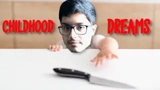 I don't know... Childhood Dreams (Story mode)