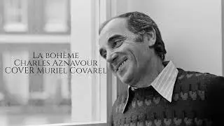 LA BOHEME(COVER CHARLES AZNAVOUR)
