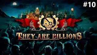 They Are Billions #10