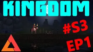 I Play: Kingdom S3E1 - One Achievement