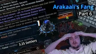 Fracturing Orb gamble actually paid off, 1/1 success rate (PoE 3.25) Arakaali's Fang part 6