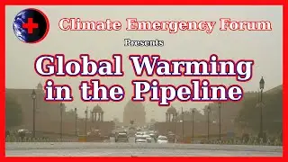 Global Warming in the Pipeline