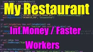 My Restaurant |Hack/Script| Infinite Money/Physically Faster Workers|
