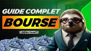 Comment commencer en Bourse - Guide complet
