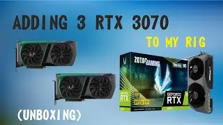 Adding Three 3070 To My Rig | Tamil