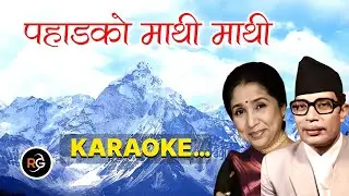 Pahada Ko Mathi Mathi Karaoke With Lyrics
