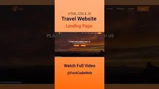 Travel Website Using HTML CSS  | Step by Step Tutorial | Fast Code