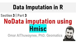 NoData Imputation using HMisc | Data Imputation in R part 3.3