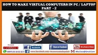 MCSE CCNA HACKING MALAYALAM PART 2 - How To Make Virtual Computers in Desktop/Laptop