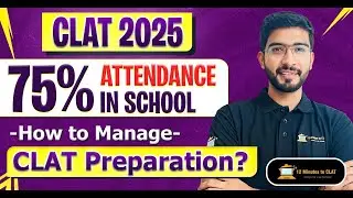CLAT 2025: School Pressure with CLAT - How to Manage? I Practical Perspective I Keshav Malpani