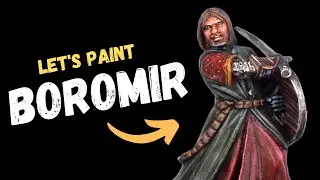 One Does Not Simply Paint Boromir: A Painting Journey Through Middle Earth!