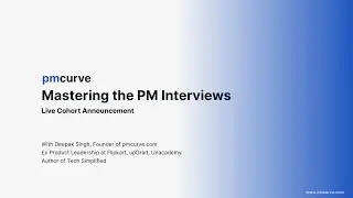 Mastering The PM Interviews - Live Cohort Announcement