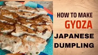 How to prepare Gyoza, Japanese dumpling