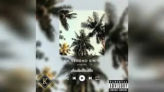Un Verano Sin Ti 