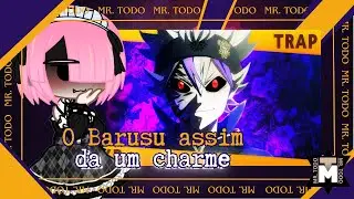 [Re:Zero] React Rap Asta Trap (Versão Sombria)| ANTI MAGIA (Takeru)| As na Descrição
